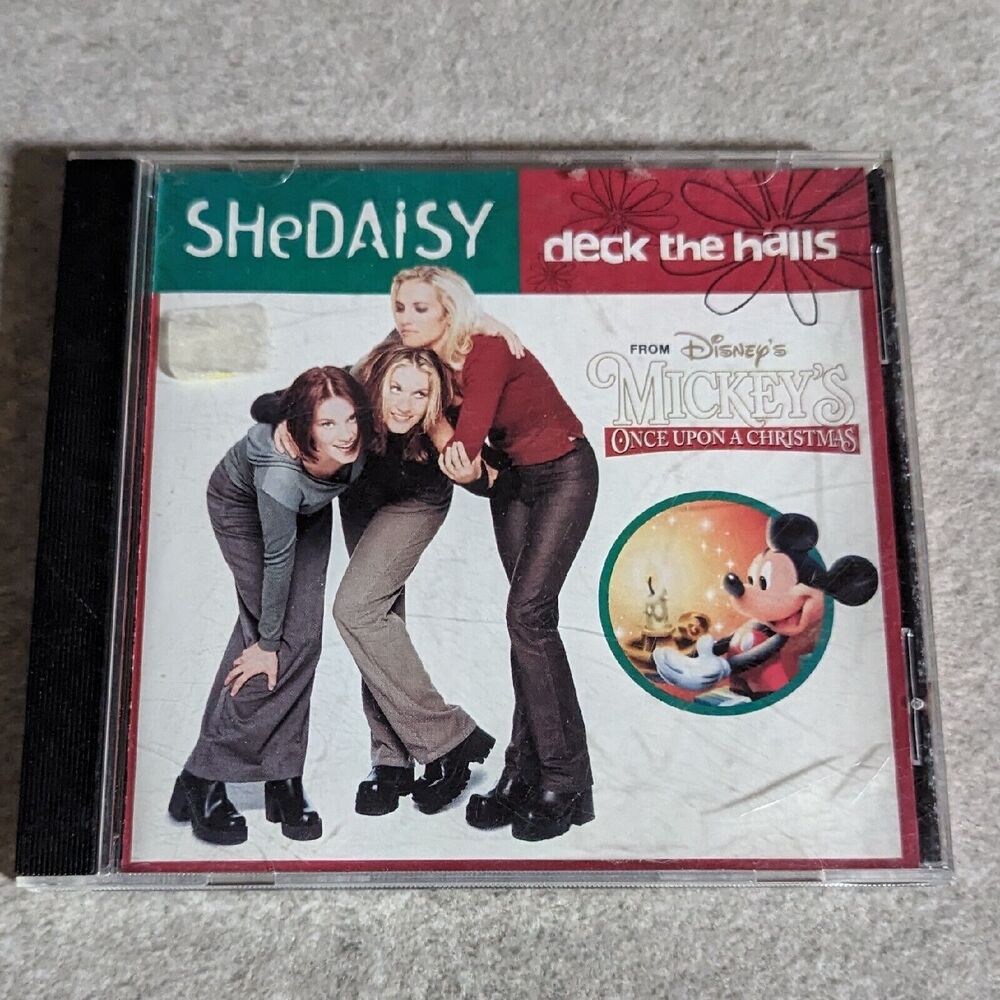 Deck The Halls from Mickeys Once Upon A Christmas by Shedaisy (1999 CD Single)